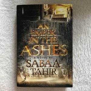 An Ember in the Ashes by Sabaa Tahir